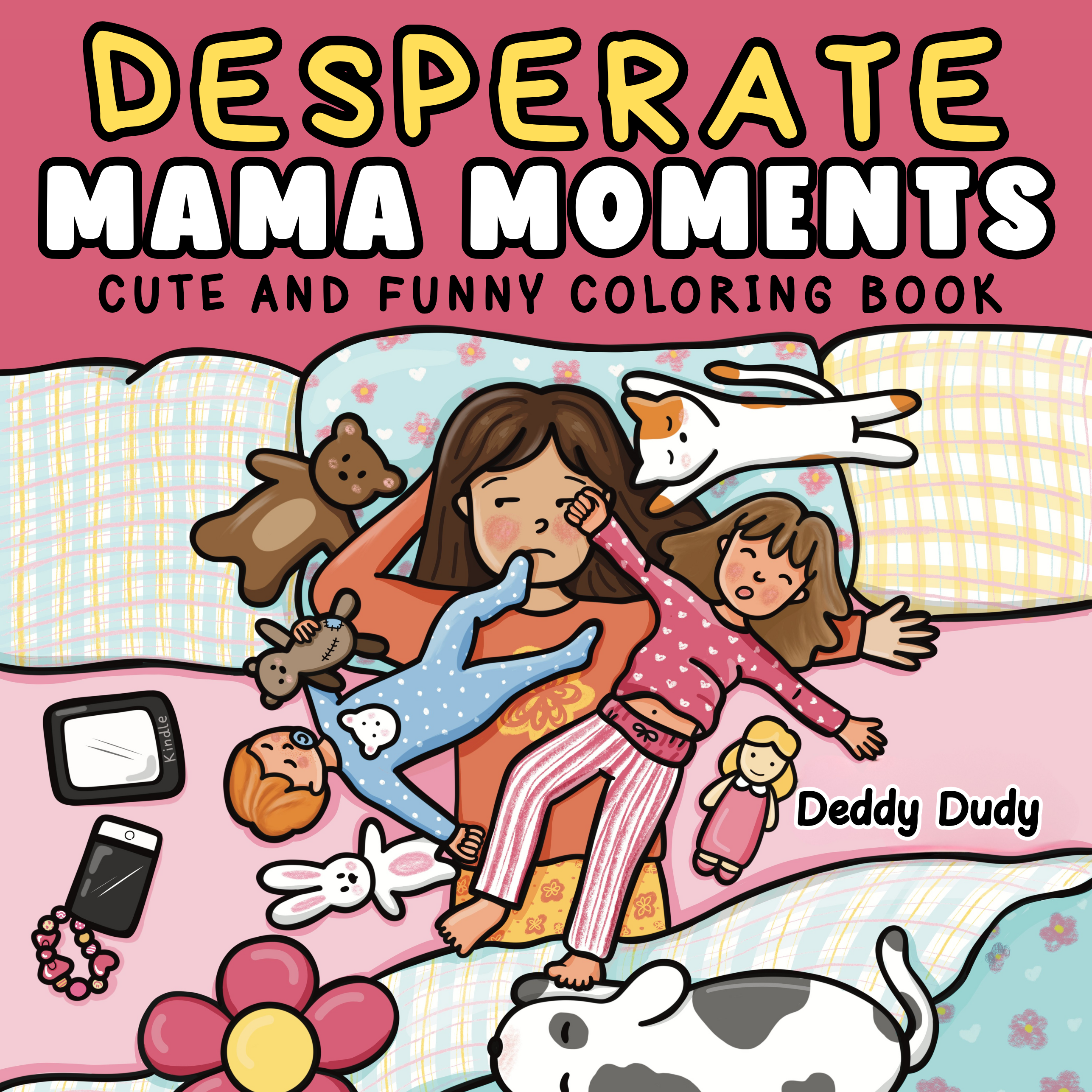 Desperate Mama Moments - Digital Edition (PDF)